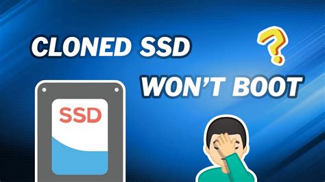 cannot boot hd after clone|cloning ssd from hdd.